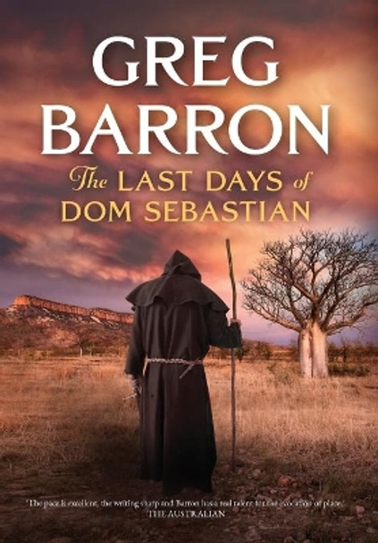 The Last Days of Dom Sebastian by Greg Barron 9780648733874