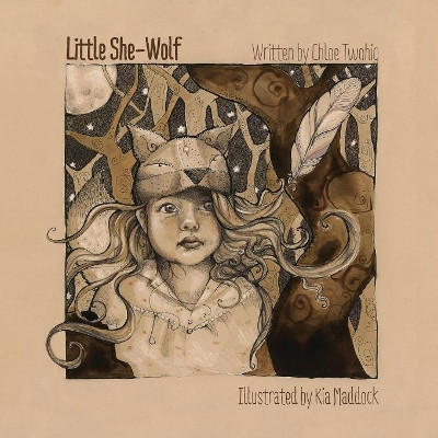 Little She-Wolf by Chloe Twohig 9780987116468