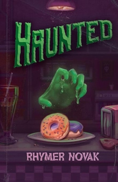 Haunted by Rhymer Novak 9780648984306