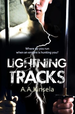 Lightning Tracks A a Kinsela 9780980594751