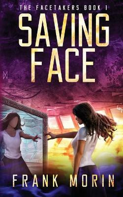 Saving Face Christian Bentulan 9780989900522