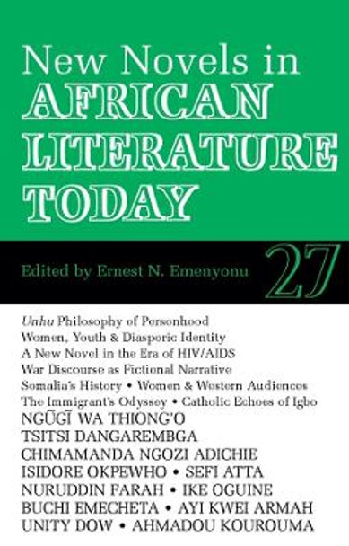 New Novels in African Literature Today - ALT 27 by Ernest N. Emenyonu