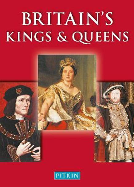 Britain's Kings & Queens by Michael St. John Parker