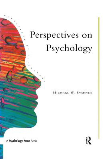 Perspectives On Psychology by Michael W. Eysenck