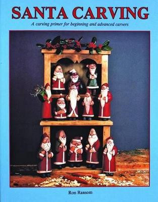 Santa Carving by Ron Ransom