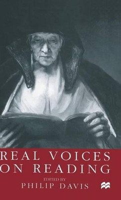Real Voices: On Reading by Philip Davis 9780333670026