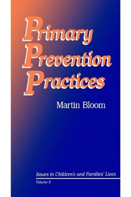 Primary Prevention Practices by Martin Bloom 9780803971523