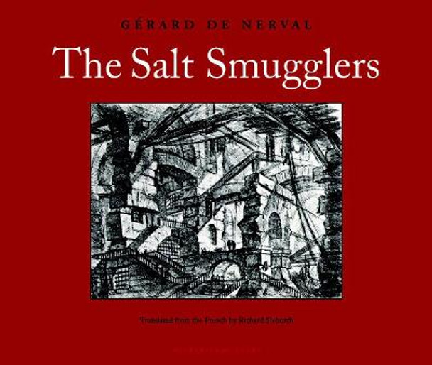 The Salt Smugglers by Gerard de Nerval