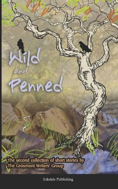 Wild and Penned by Antony Wootten 9780993504228