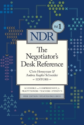 The Negotiator's Desk Reference by Chris Honeyman 9780982794654