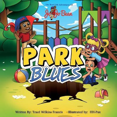 Park Blues by Hh Pax 9780578529653