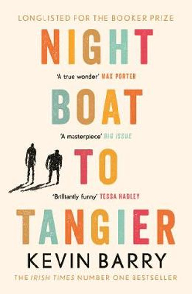 Night Boat to Tangier by Kevin Barry