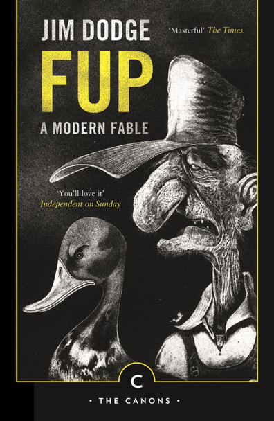 Fup: A Modern Fable Jim Dodge 9781782116356