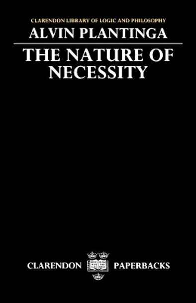 The Nature of Necessity by Alvin Plantinga 9780198244141