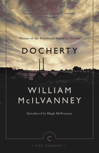 Docherty William McIlvanney 9781782119616
