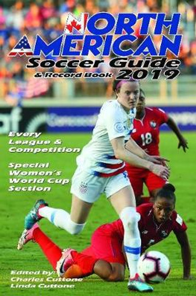 North American Soccer Guide 2019 by Charles Cuttone
