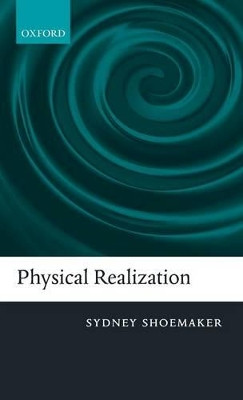 Physical Realization by Sydney Shoemaker 9780199214396