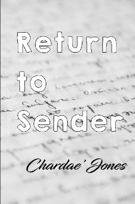Return to Sender by Charda Jones 9780359113910