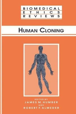 Human Cloning by James M. Humber 9780896035652