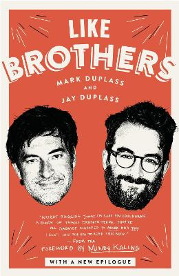 Like Brothers by Mark Duplass