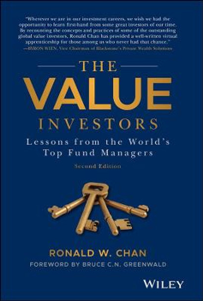 The Value Investors: Lessons from the World's Top Fund Managers by Ronald Chan