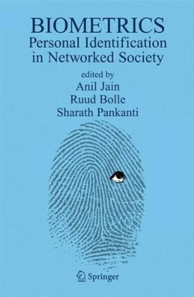 Biometrics: Personal Identification in Networked Society by Anil K. Jain 9780387285399