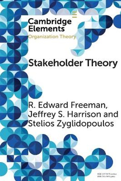 Stakeholder Theory: Concepts and Strategies by R. Edward Freeman