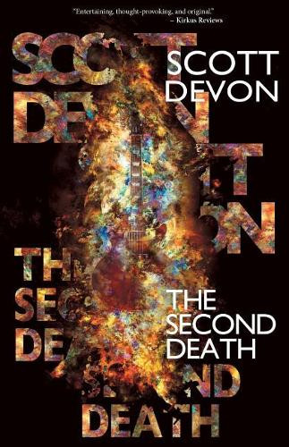The Second Death by Scott Devon 9781480851061