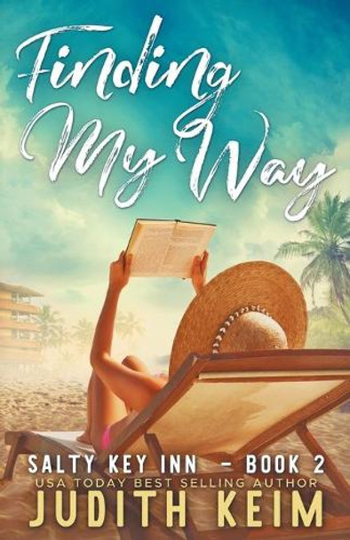 Finding My Way by Judith Keim 9780998282435