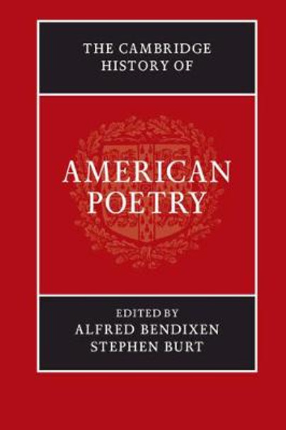 The Cambridge History of American Poetry by Alfred Bendixen