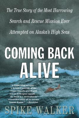 Coming Back Alive by Spike Walker 9780312302566
