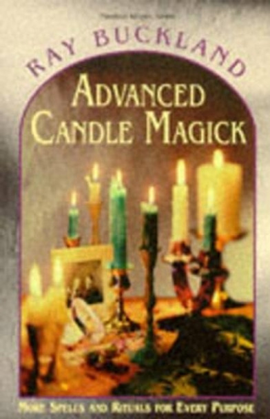 Advanced Candle Magick by Raymond Buckland 9781567181036