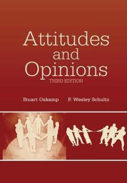 Attitudes and Opinions by Stuart Oskamp