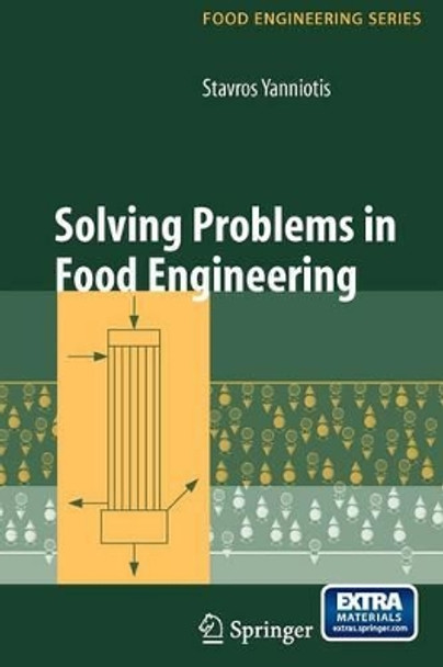 Solving Problems in Food Engineering by Stavros Yanniotis 9780387735139