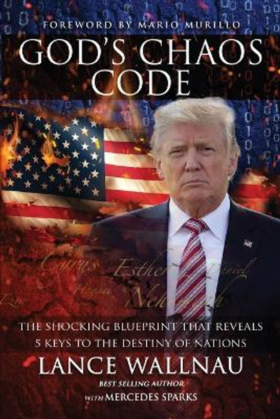 God's Chaos Code by Lance Wallnau 9780998216423