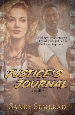 Justice's Journal by Sandy Semerad 9780228626763