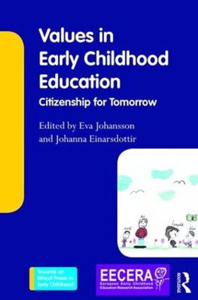 Values in Early Childhood Education: Citizenship for Tomorrow by Eva Johansson