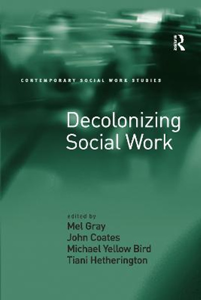 Decolonizing Social Work by Dr Tiani Hetherington