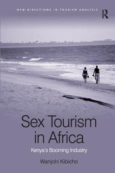 Sex Tourism in Africa: Kenya's Booming Industry by Wanjohi Kibicho