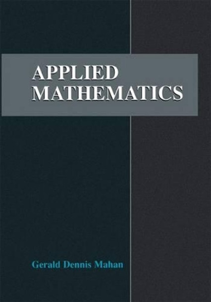 Applied Mathematics by Gerald D. Mahan 9780306466830