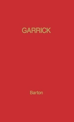 Garrick by Margaret Barton 9780313202704