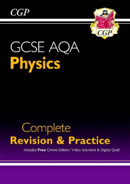 New Grade 9-1 GCSE Physics AQA Complete Revision & Practice with Online Edition by CGP Books