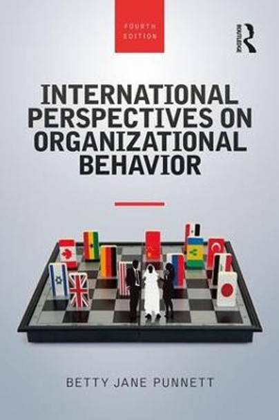 International Perspectives on Organizational Behavior by Betty Jane Punnett