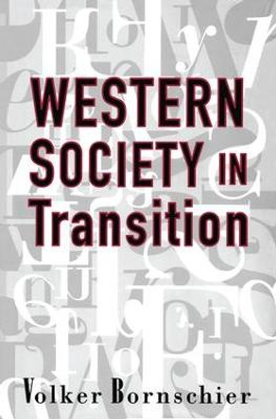 Western Society in Transition by Michael A. Ledeen