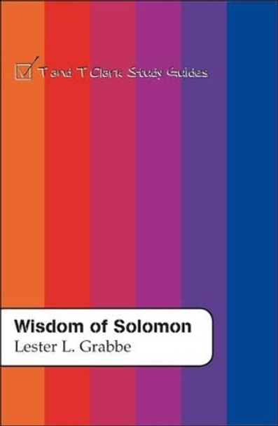 The Wisdom of Solomon by GRABBE 9780567084446