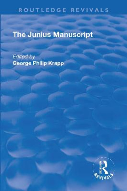 Revival: The Junius Manuscript (1931) by George Philip Krapp