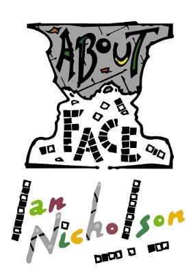 About Face by Ian Nicholson 9780244097318