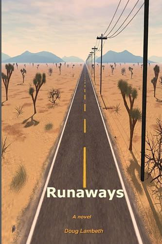 Runaways by Doug Lambeth 9780972821841
