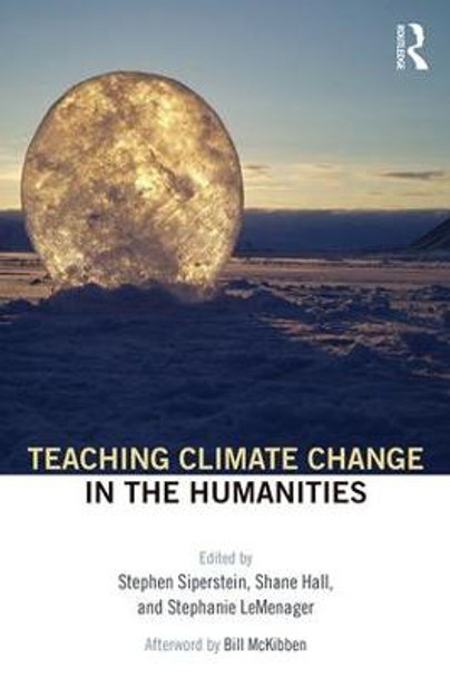Teaching Climate Change in the Humanities Stephen Siperstein 9781138907157