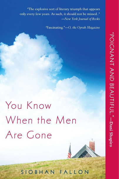 You Know When the Men Are Gone by Siobhan Fallon 9780451234391